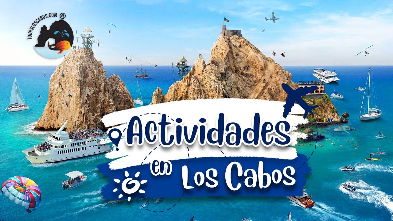 Actividades en Los Cabos - YouTube