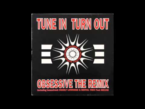 Obsessive - Tune in Turn out