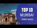 Top 10 best tourist places to visit in mumbai  india  english