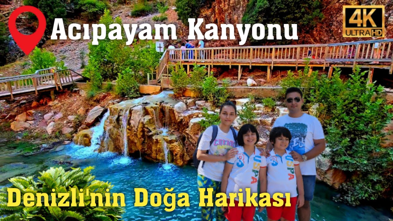 Acıpayam Kanyonu Doğa Gezisi - Denizli'nin Doğa Harikalarını Ailecek Keşfediyoruz - 4K (2024)