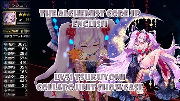 The Alchemist Code JP English - Lv91 Tsukuyomi collabo unit showcase