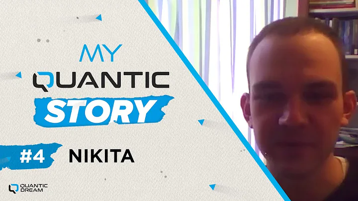 My Quantic Story - Nikita