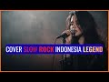 BEST TWENTY COVER SLOW ROCK LEGEND INDONESIA 2026