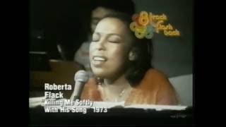 1973 Killing Me Softly, Roberta Flack (Classic Concert Cut)