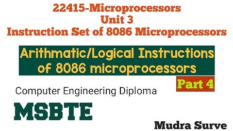 Microprocessors-Unit 3 |Part-4 | Arithmatic/Logical Instructions set of 8086