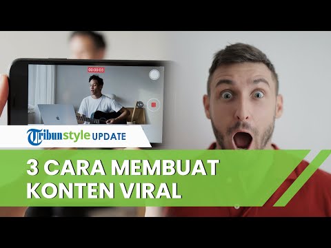 3 Cara Membuat Konten Viral di Instagram, YouTube, TikTok, Ternyata Semudah Ini