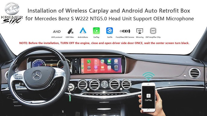 Mercedes Benz S Class W222/W217 (2013-2018) NTG 4.5/4.7/5.0/5.1/5.5  Retrofit CarPlay and Android Auto Upgrade Kit