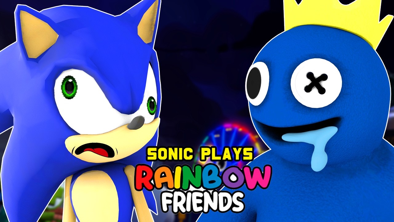 Sonic Plays Roblox Raibown Friends chapter 2 Gameplay