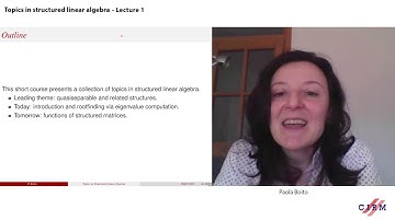 Paola Boito: Topics in structured linear algebra - lecture 1