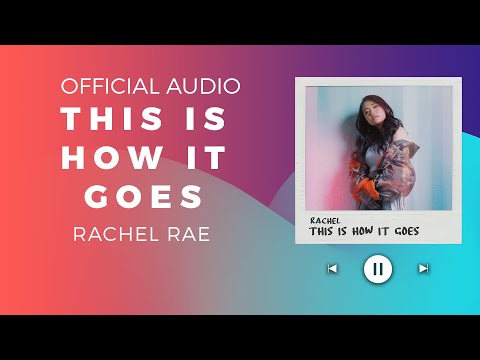 Rachel - This Is How It Goes (Official Audio)