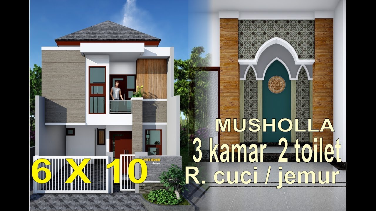 Rumah Minimalis 6x8 Meter 3 Kamar 2 Toilet Musholla Laundry Room Di Lahan 6x10 Meter Youtube