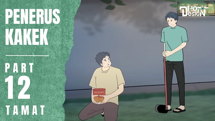 PENERUS KAKEK PART 12 (TAMAT) - Animasi Sekolah