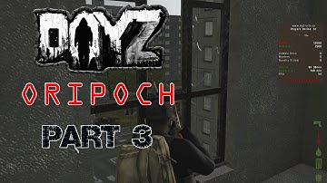 DayZ OriPoch Part 3: First Impressions (NEW: DayZ Origins + DayZ Epoch Combined) OriPoch