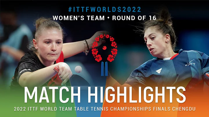 Highlights | Tatiana Kukulkova (SVK) vs Pauline Chasselin (FRA) | WT R16 | #ITTFWorlds2022