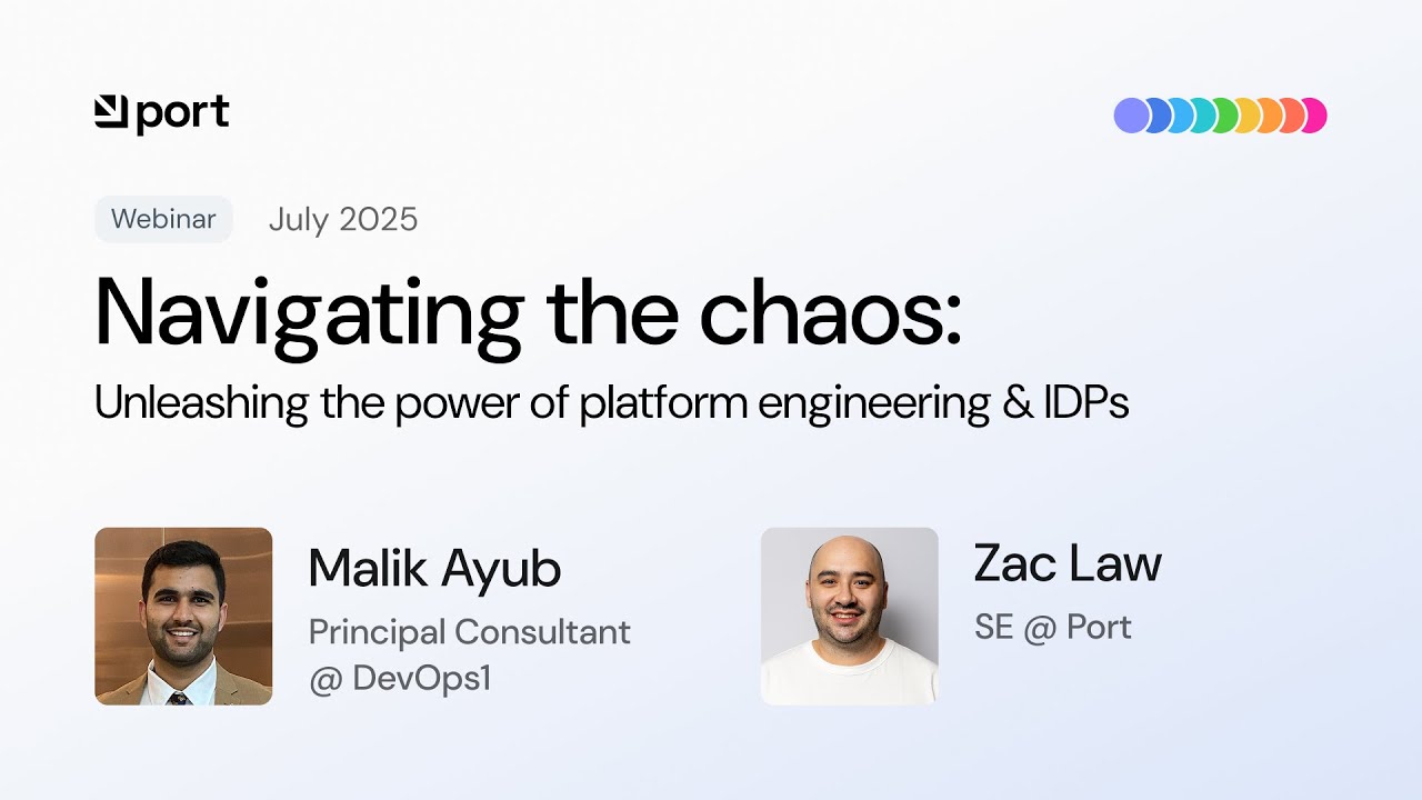 Navigating the Chaos - Unleashing the Power of Platform Engineering & IDPs