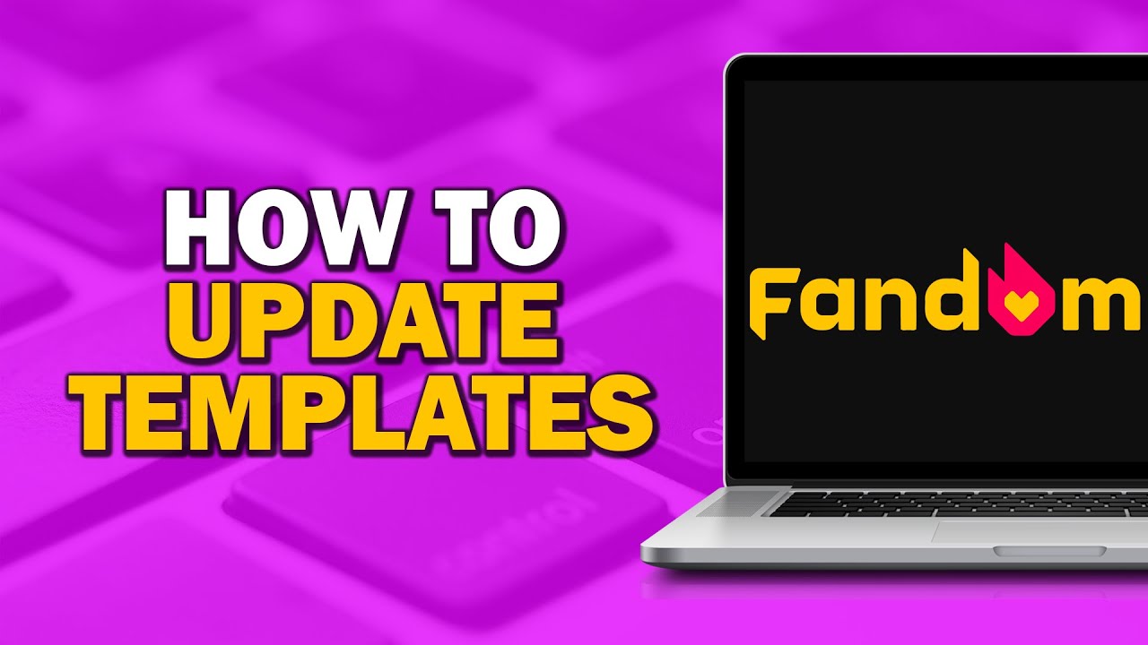 How To Update Templates on Fandom (Quick Tutorial) - YouTube