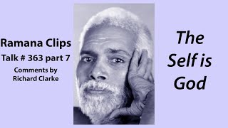The Self is God - Ramana Clips Talk # 363 part 7