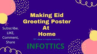 How To Make Eid Greeting Poster at Home screenshot 3