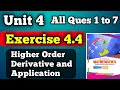Exercise 4.4 unit 4 higher Order Derivative and Application class 12 new mathematics book | Chap 4