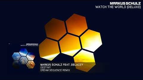 Markus Schulz featuring Delacey - Destiny (Dream Sequence Remix)