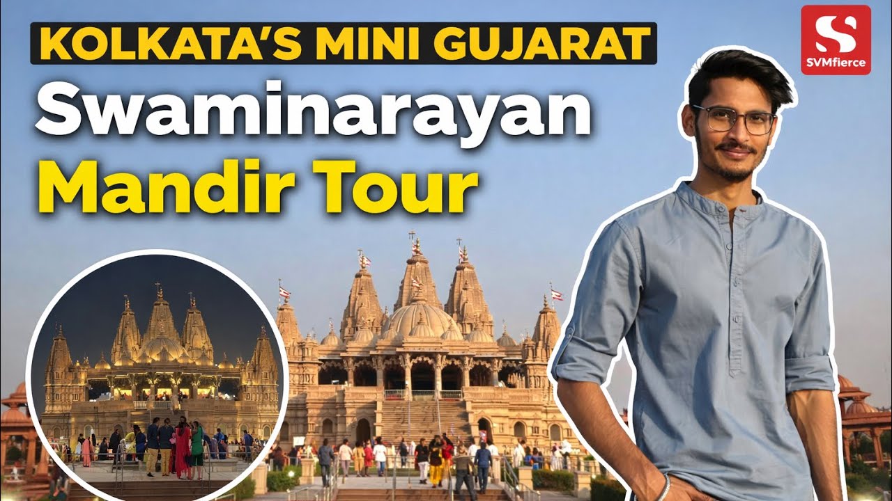 Swaminarayan Mandir BAPS Joka Kolkata | Kolkata’s Mini Gujarat | Temple Tour Vlog I SVMfierce