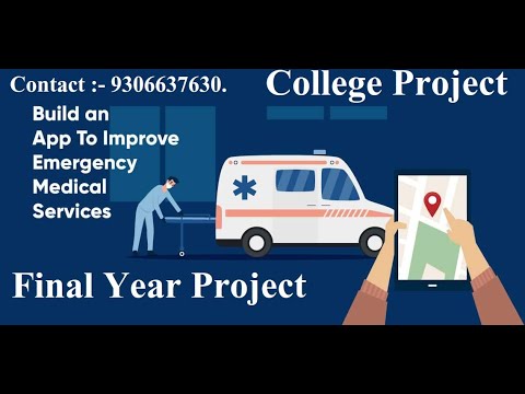 Ambulance Booking App college project | Android and Website Project for college Student | 9306637630