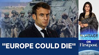 Macron Warns that Europe 'Could Die' in Fiery Speech | Vantage with Palki Sharma