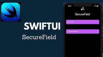 SwiftUI Basics: Working with SecureFields