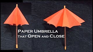 How to Make a Paper Umbrella that Open and Close | Not Origami Umbrella