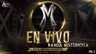 Video thumbnail of "Banda Misteeiosa en vivo - 29 Dos enamorados"