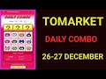 Tomarket Daily Combo 26-27 December 2025 | Tomarket Daily Combo Today | Tomarket combo