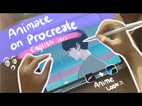 How I Create Animation on Procreate (English Version)