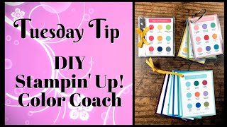 DIY Stampin' Up! Color Coach: Your Guide to Coming Up with Easy Color Combinations