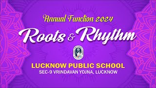 Lucknow Public School Vrindavan Branch Annual Function
