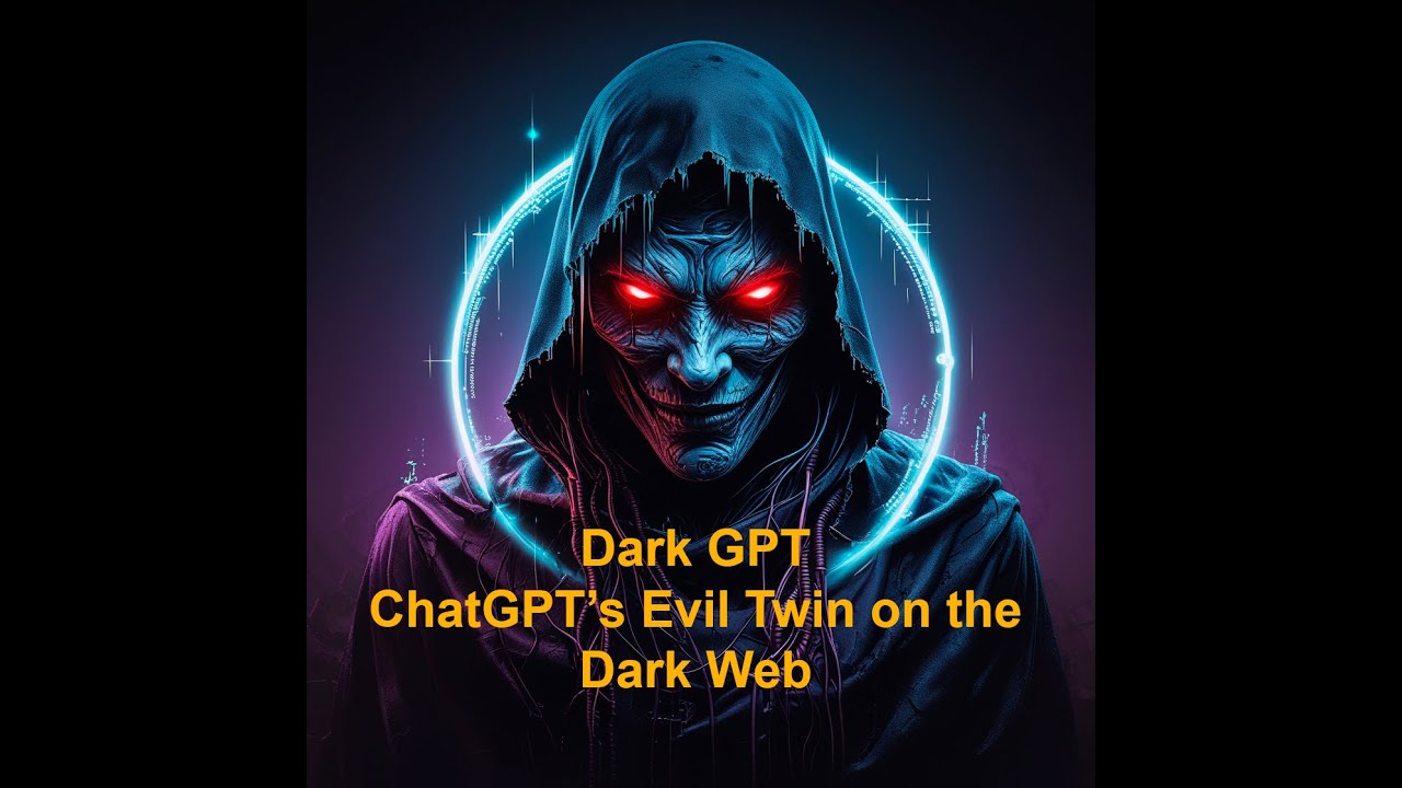 Dark GPT: The AI Cybercriminals Don’t Want You to Know About! 🤯💻 The ...
