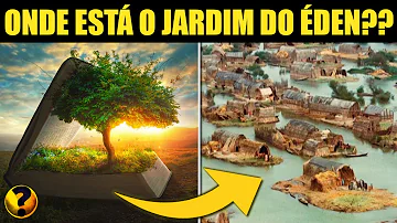 O que é o Jardim do Éden?