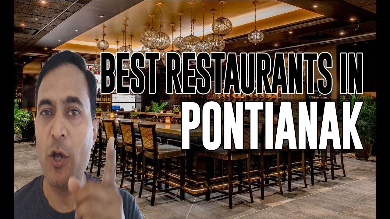 Best Restaurants and Places to Eat in Pontianak, Indonesia - YouTube