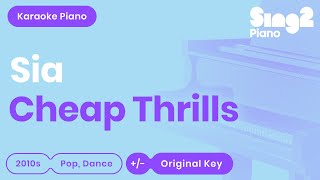 Sia - Cheap Thrills (Piano Karaoke) Resimi