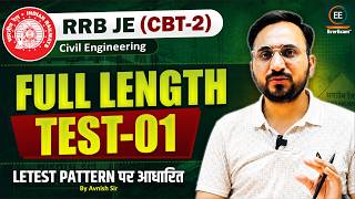 RRB JE CBT-2 Civil Engineering | Full Length Test-01 | Latest Pattern Based by Avnish sir