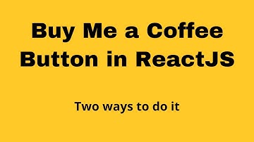 Buy me a coffee button in ReactJS