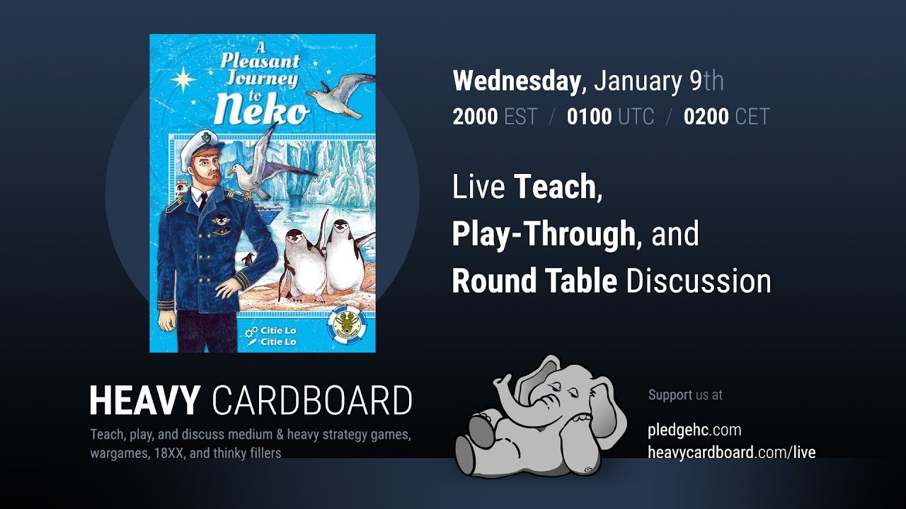 A Pleasant Journey to Neko 4p Teaching, Play-through, & Round table discussion by Heavy Cardboard