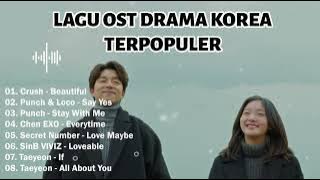 Lagu Ost Drama Korea Terpopuler Part 1 | Lagu Korea | Drakor