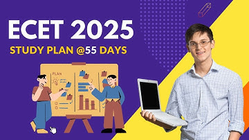 ECET 2025 | 55-Day Ultimate Study Plan to Crack the Exam!
