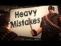 TF2 - 10 Heavy mistakes You should never make!