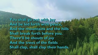 You Shall Go Out with Joy (Tune: Trees of the Field) [with lyrics for congregations]