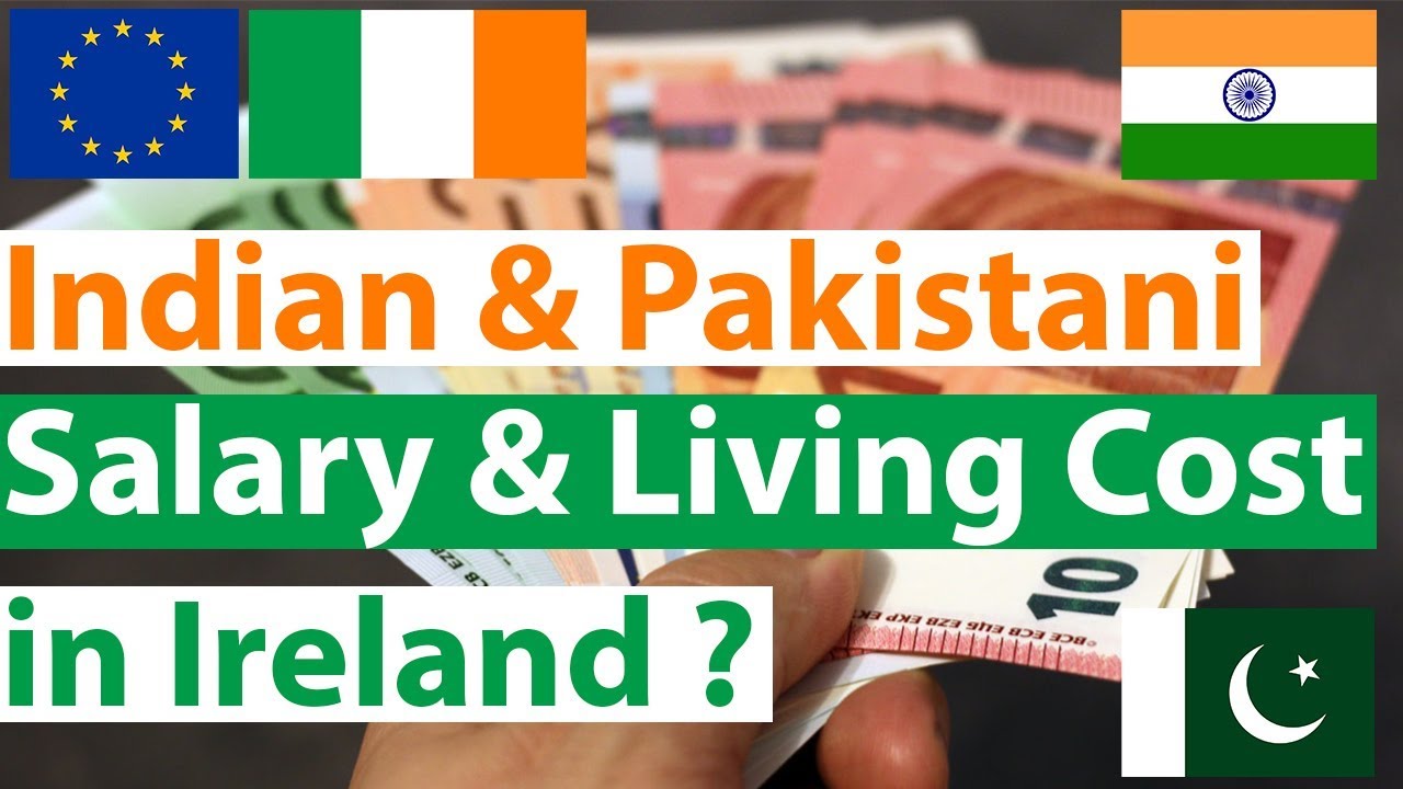 salary-and-living-expenses-in-ireland-detailed-guide-indians-in