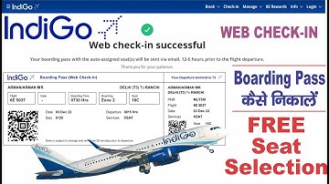 Indigo Flight Web Check-in kaise kare | Indigo Boarding Pass Domestic online | Indigo web free seat