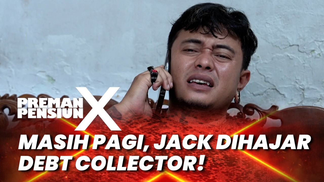PREMAN PENSIUN 10: PAGI-PAGI DITEROR! JACK DIHAJAR DEBT COLLECTOR! #moment