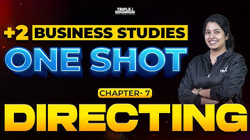 Plus Two Business Studies | Directing | Raichela | One Shot Revision | Triple i