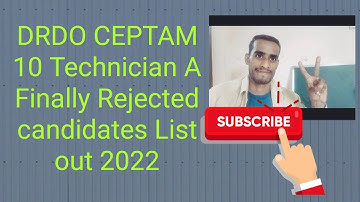 DRDO CEPTAM 10 Technician A Rejected List out ll DRDO CEPTAM 10 Rejected candidates List out 2022